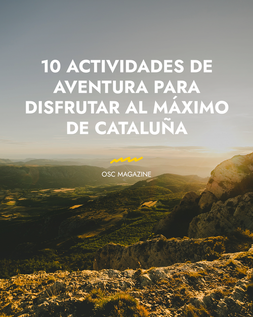 10 actividades de aventura para disfrutar al máximo de Cataluña