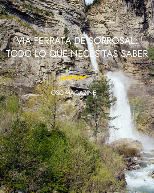 Vía ferrata de Sorrosal: todo lo que necesitas saber para hacerla