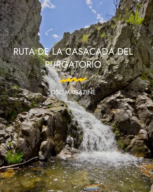 Ruta de la cascada del Purgatorio
