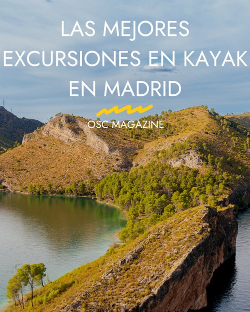 Las mejores excursiones de kayak en Madrid