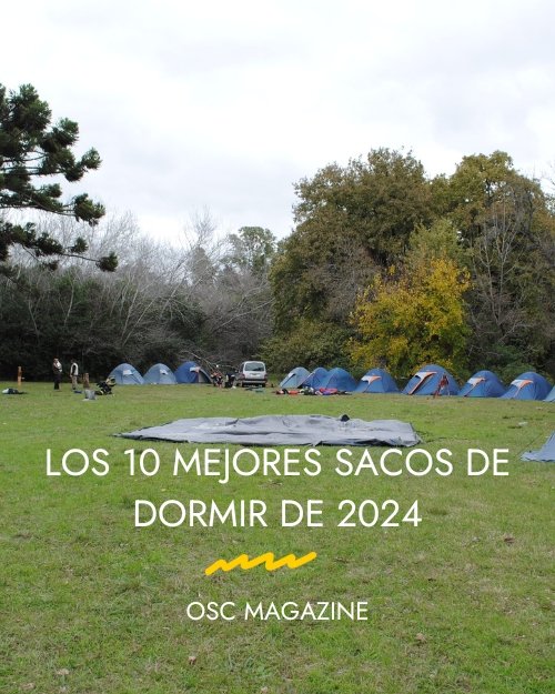 Los 10 mejores sacos de dormir de 2024
