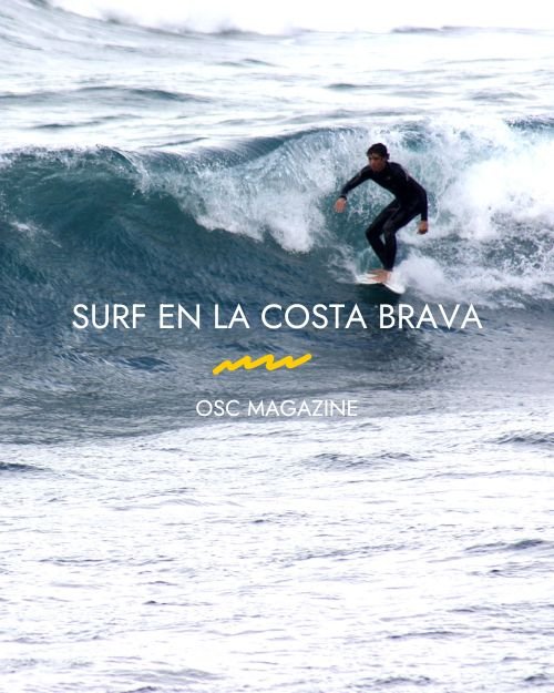 Surf en la Costa Brava, la guía más completa para surfear en Grirona